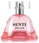Senti #Bloom