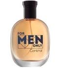 For MEN Only. Control