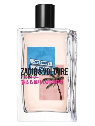 This Is Her! Zadig Dream